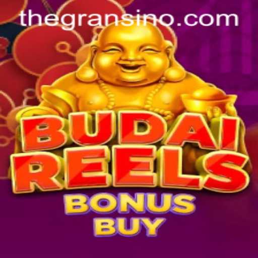Unveiling BudaiReelsBonusBuy: A Gransino Experience
