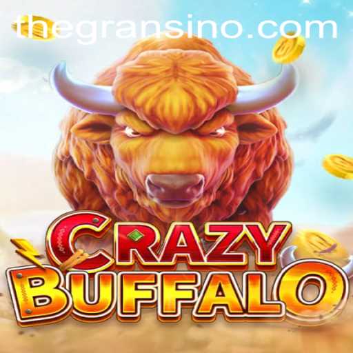 Discover the Thrills of CRAZYBUFFALO at Gransino Casino