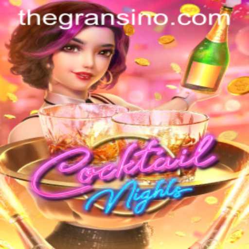 Unveiling CocktailNights at Gransino: A New Era of Thrilling Casino Gaming