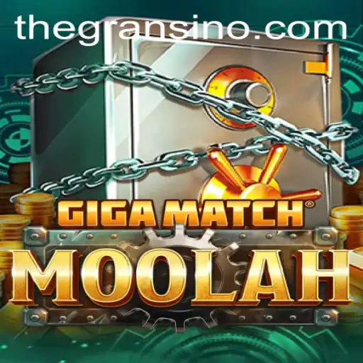 GigaMatchMoolah: An Immersive Gaming Experience at Gransino