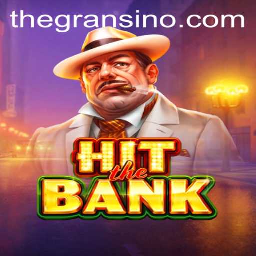 Exploring the Thrills of HitTheBank: A Game with Gransino Flair