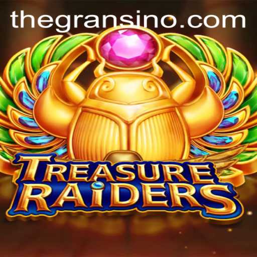 Unveiling the World of TREASURERAIDERS and the Fascination of Gransino