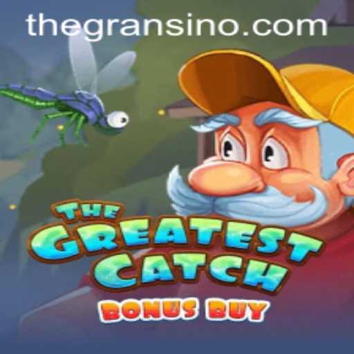 Unveiling the Thrills of TheGreatestCatchBonusBuy on Gransino