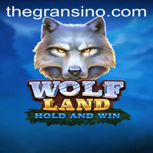 Exploring the Mystical Realm of WolfLand: A Gransino Adventure